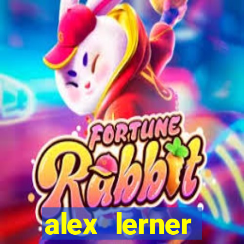 alex lerner jornalista fortuna